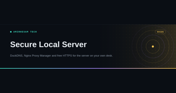Secure Local Server: DuckDNS, Nginx Proxy Manager and free HTTPS for a home server